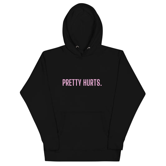 Pretty Hurts Hoodie